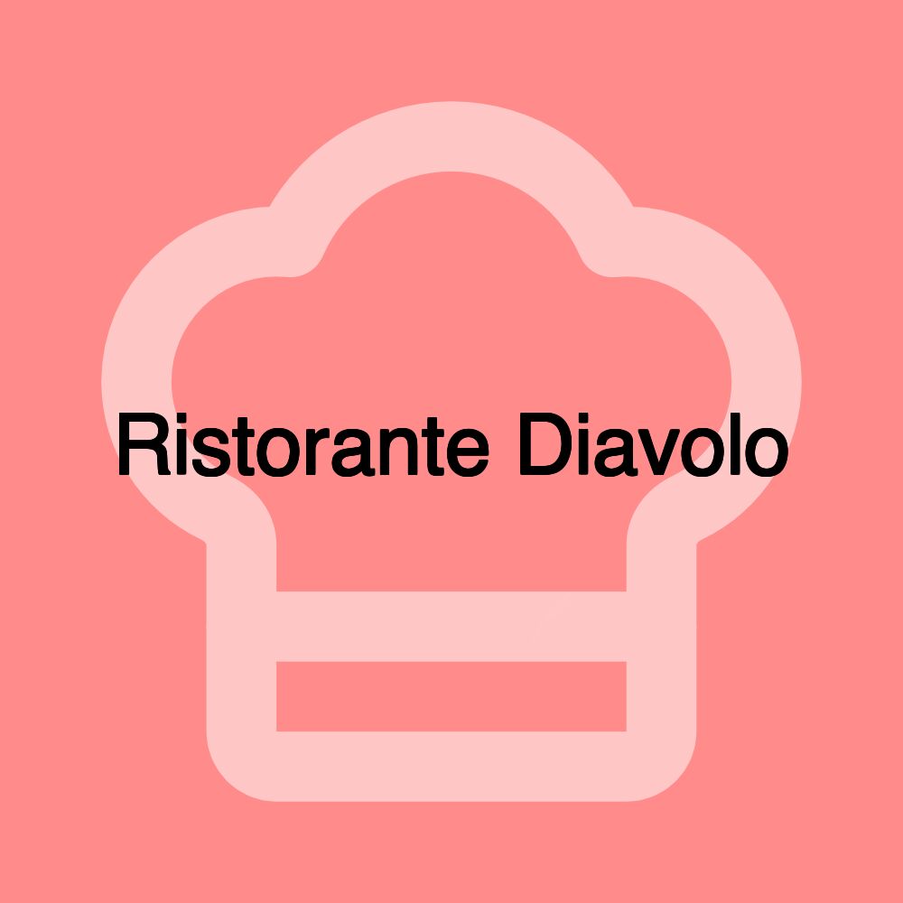 Ristorante Diavolo