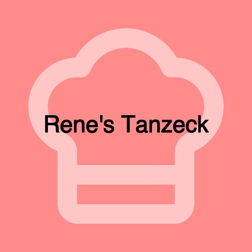 Rene's Tanzeck