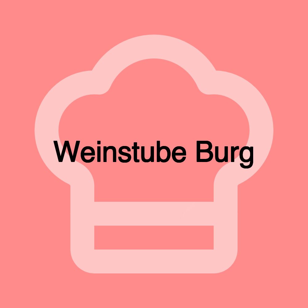 Weinstube Burg