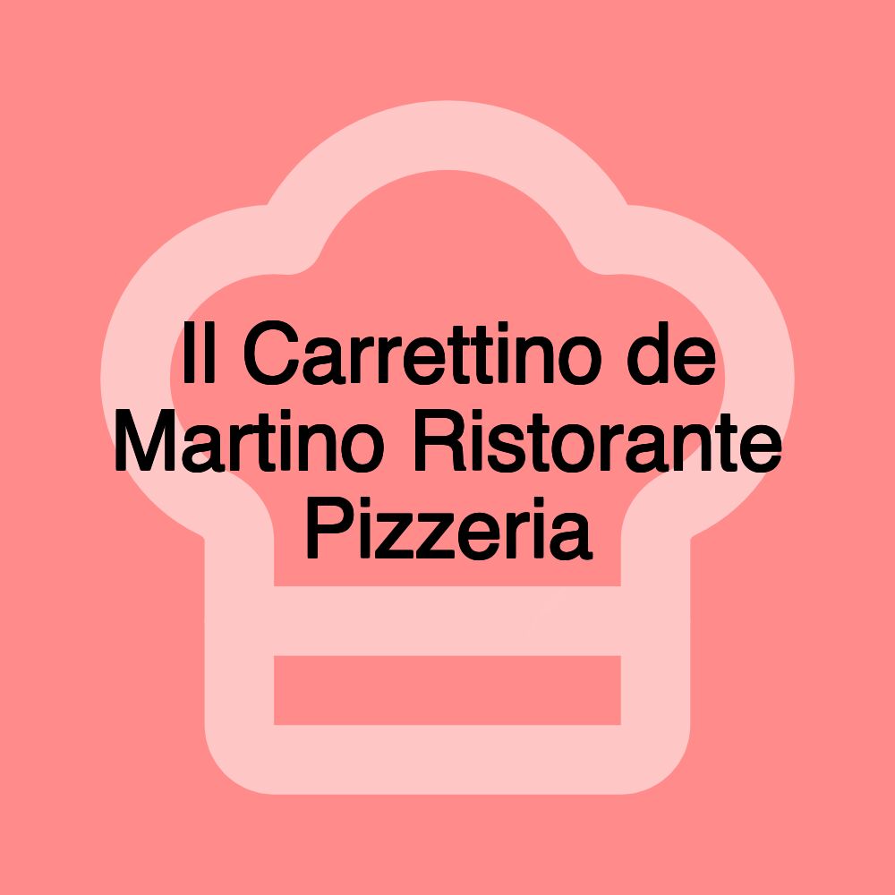 Il Carrettino de Martino Ristorante Pizzeria