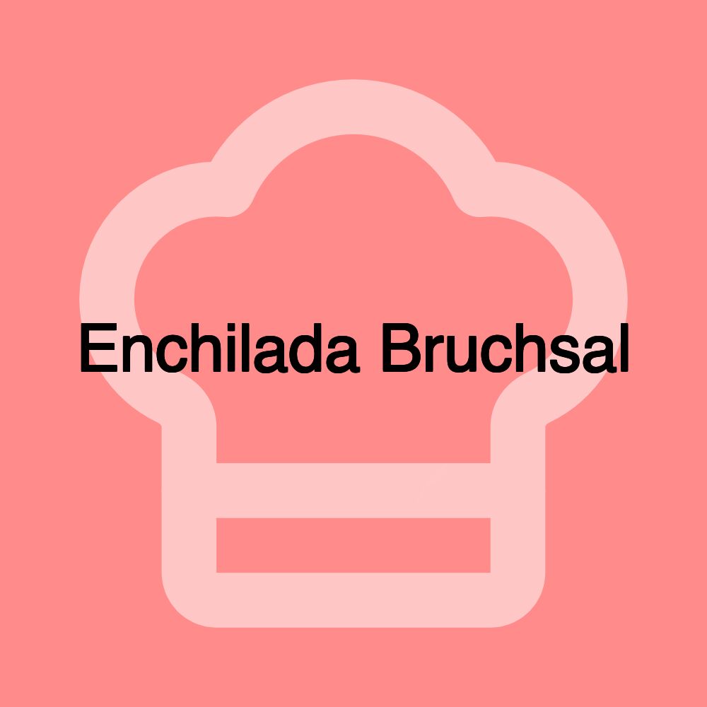 Enchilada Bruchsal