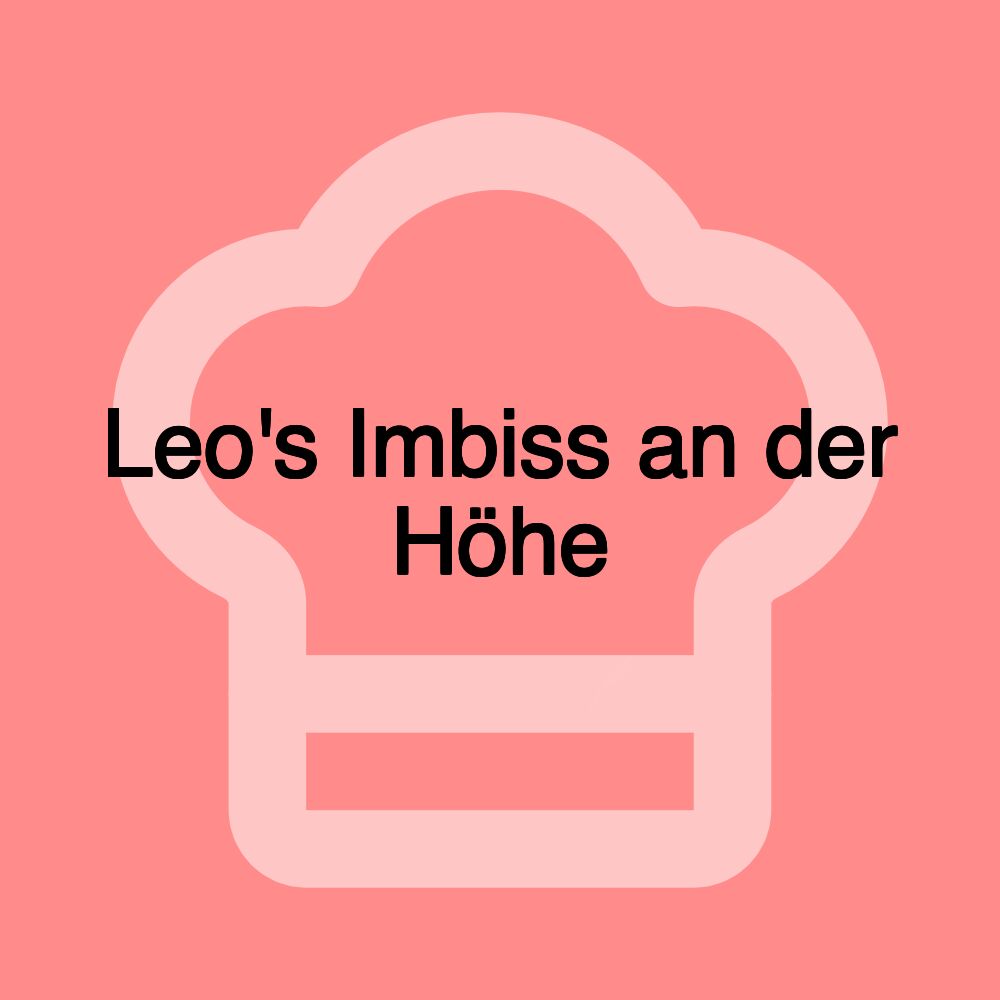 Leo's Imbiss an der Höhe