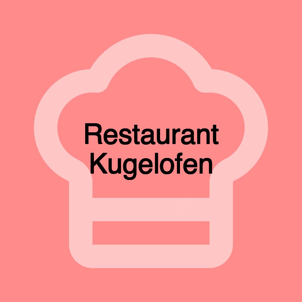 Restaurant Kugelofen