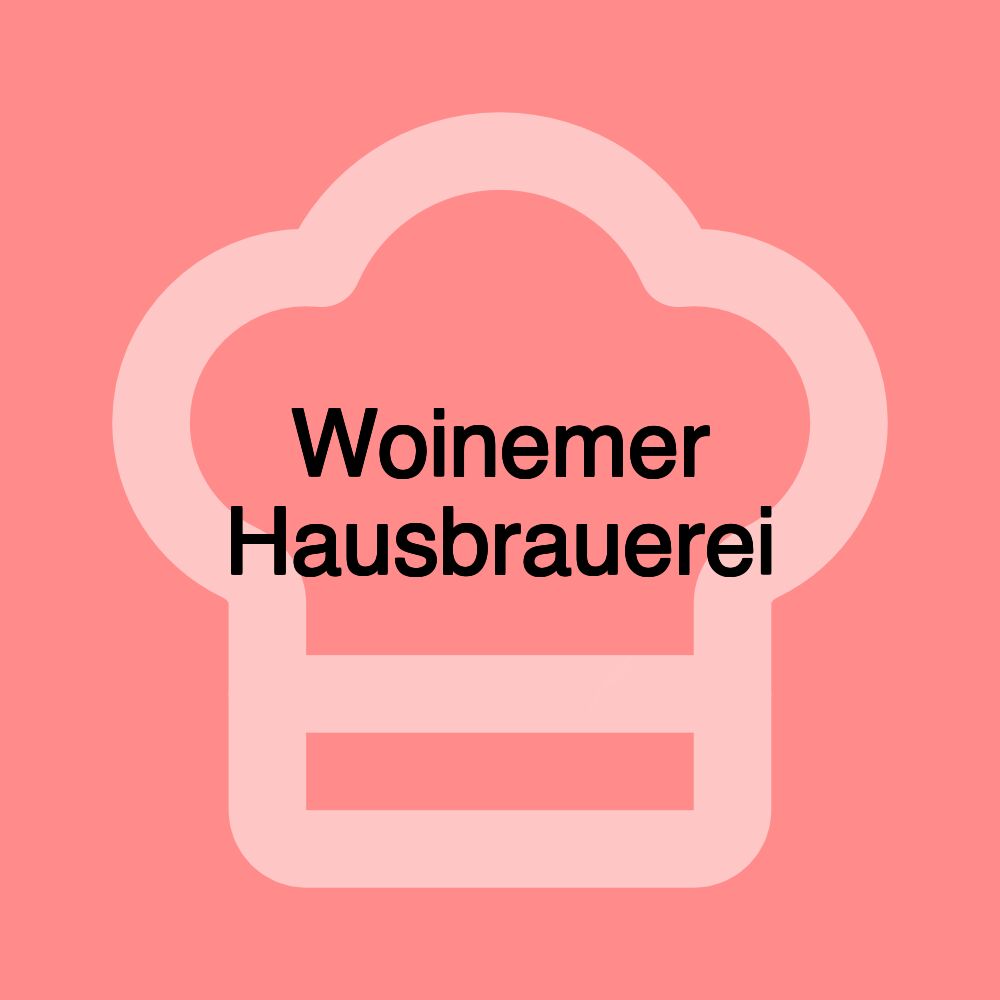 Woinemer Hausbrauerei