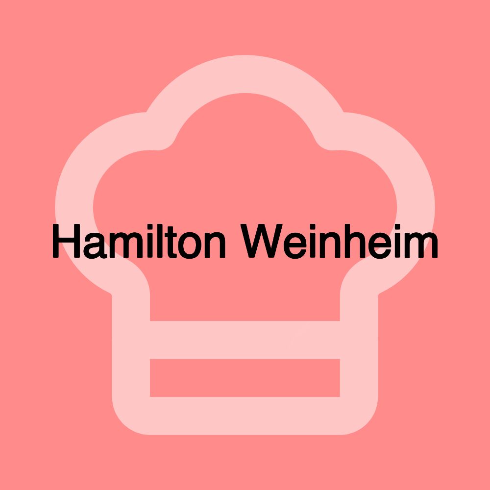 Hamilton Weinheim