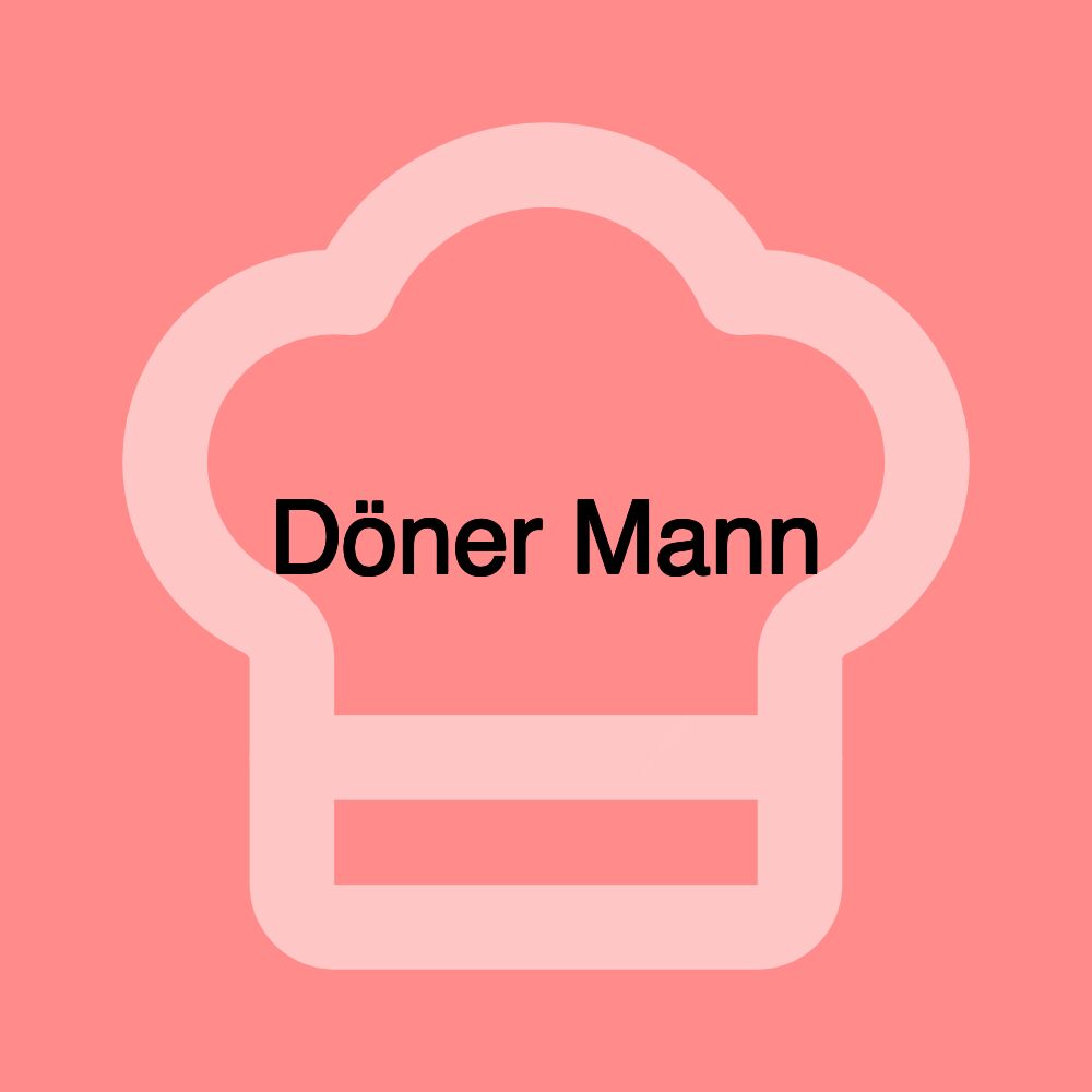 Döner Mann