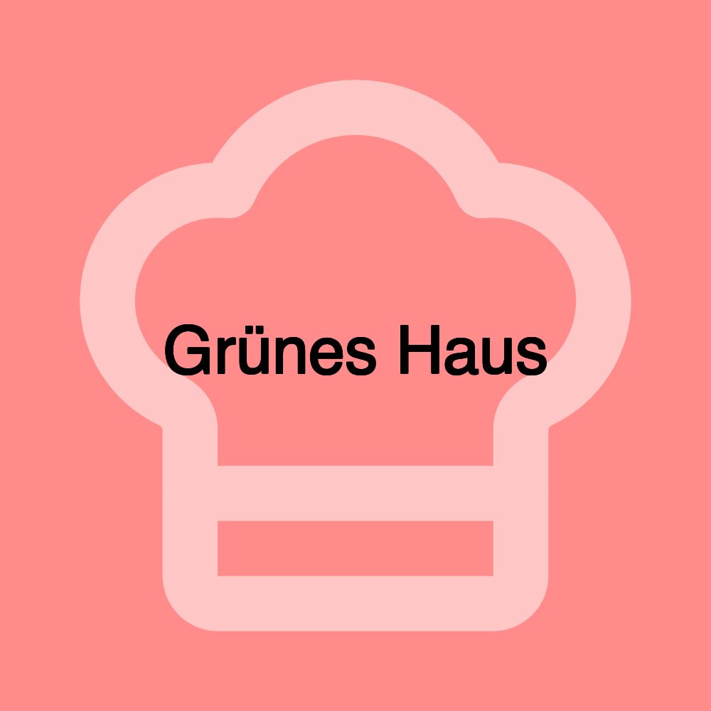 Grünes Haus