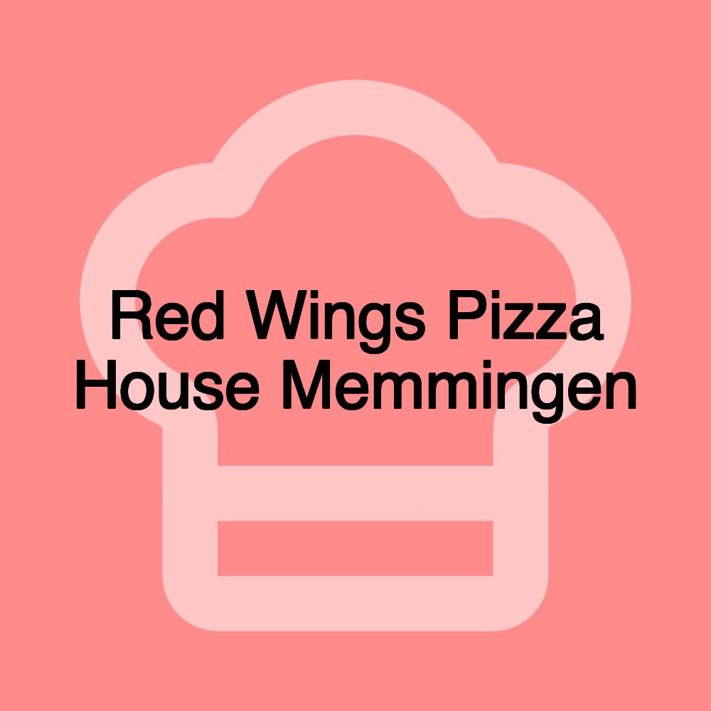 Red Wings Pizza House Memmingen