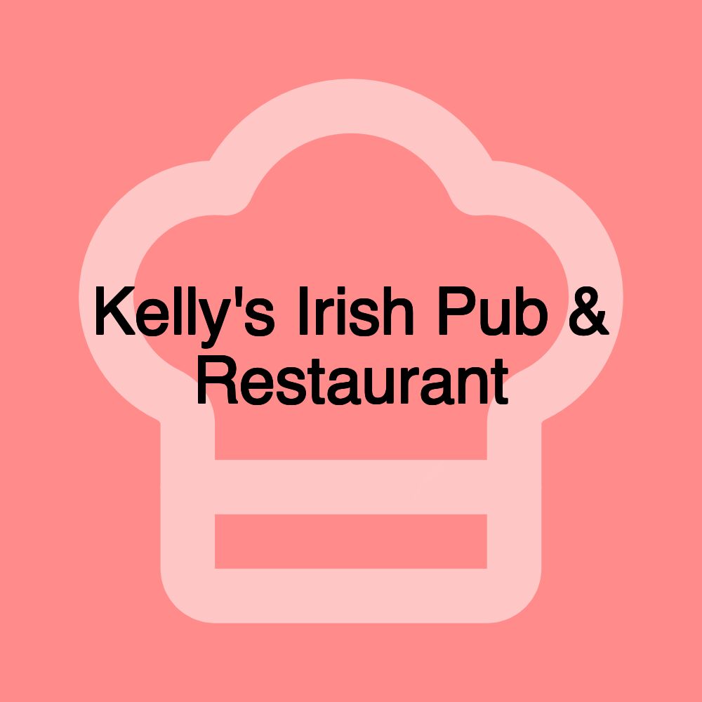 Kelly's Irish Pub & Restaurant