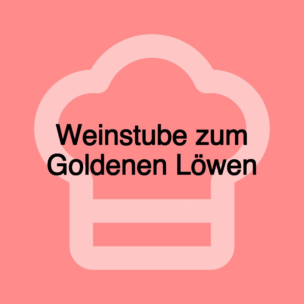 Weinstube zum Goldenen Löwen