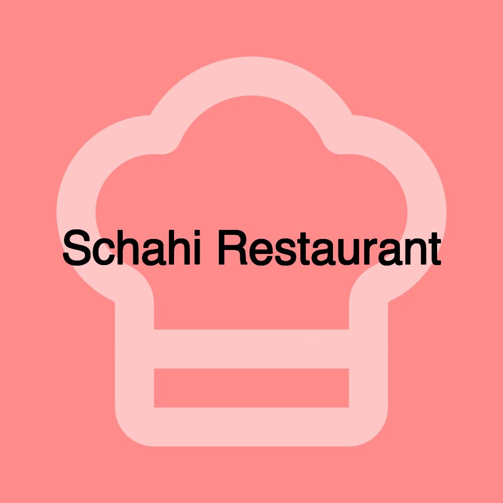 Schahi Restaurant