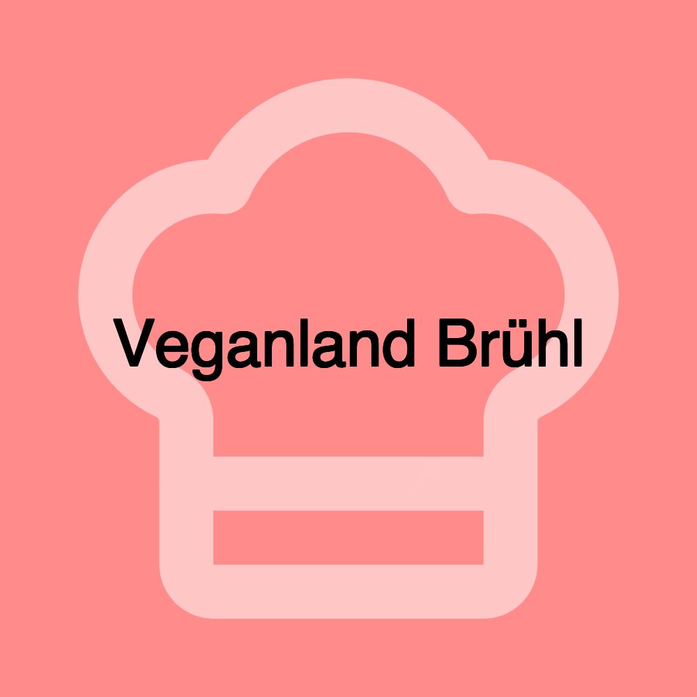 Veganland Brühl