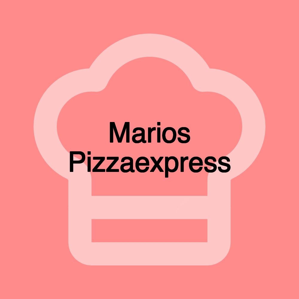 Marios Pizzaexpress