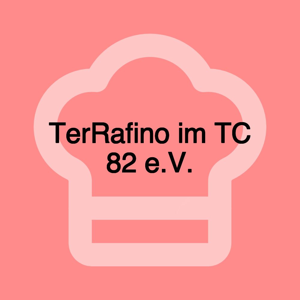 TerRafino im TC 82 e.V.