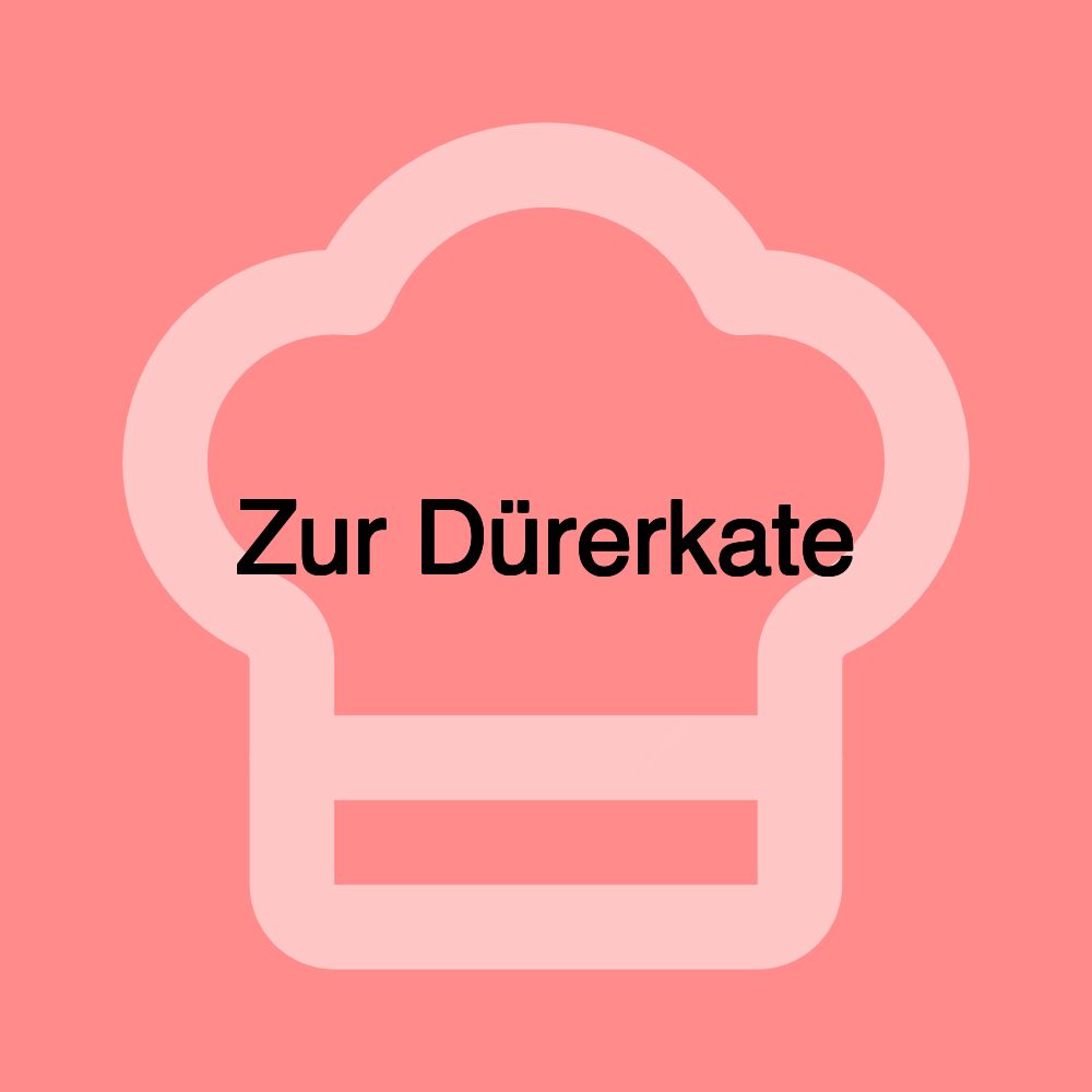 Zur Dürerkate