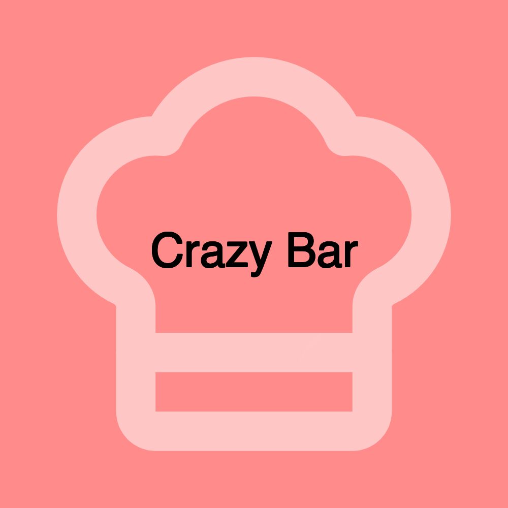 Crazy Bar