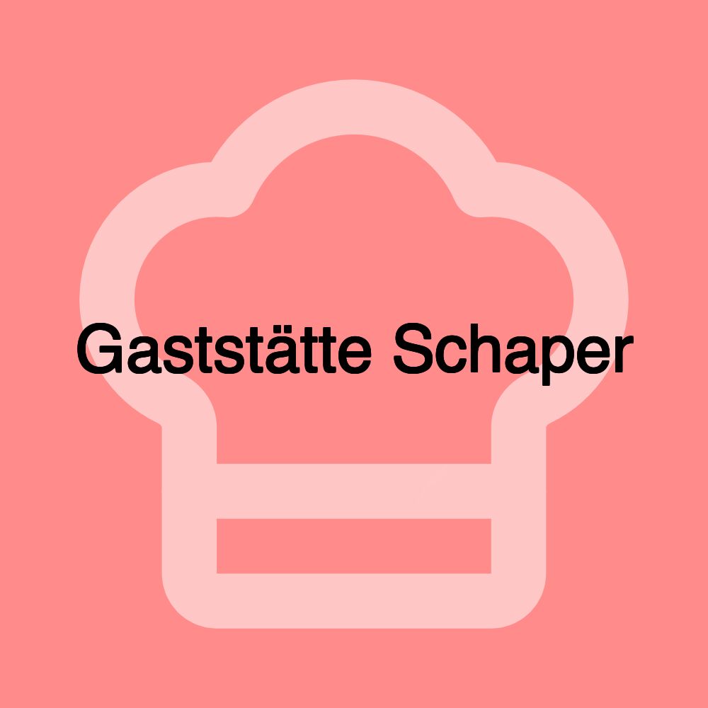 Gaststätte Schaper