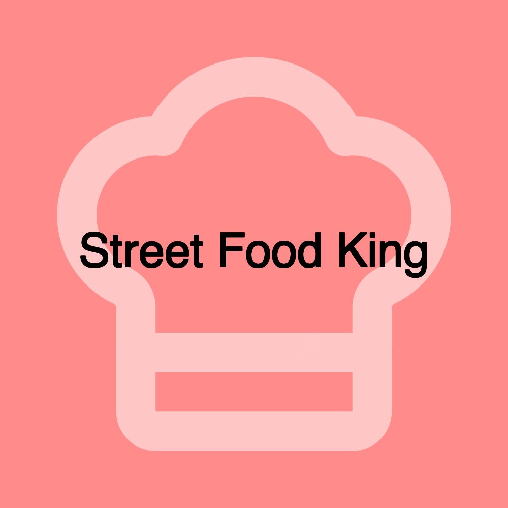 Street Food King