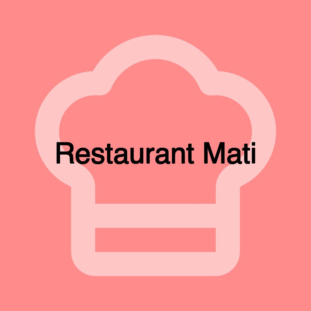 Restaurant Mati