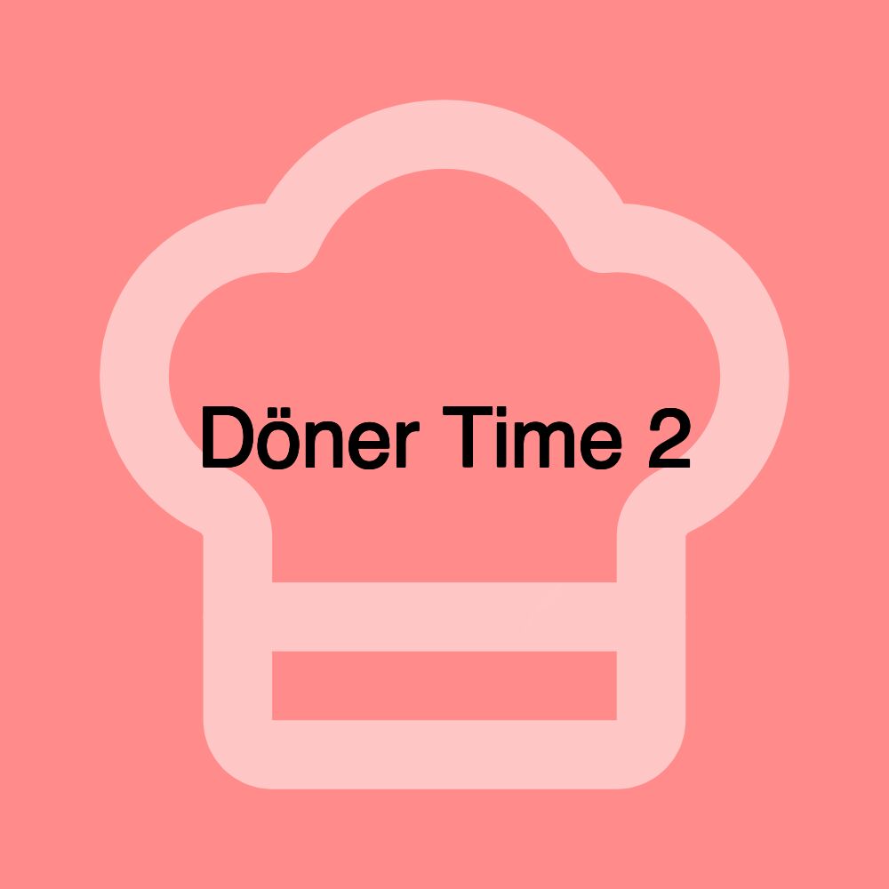 Döner Time 2