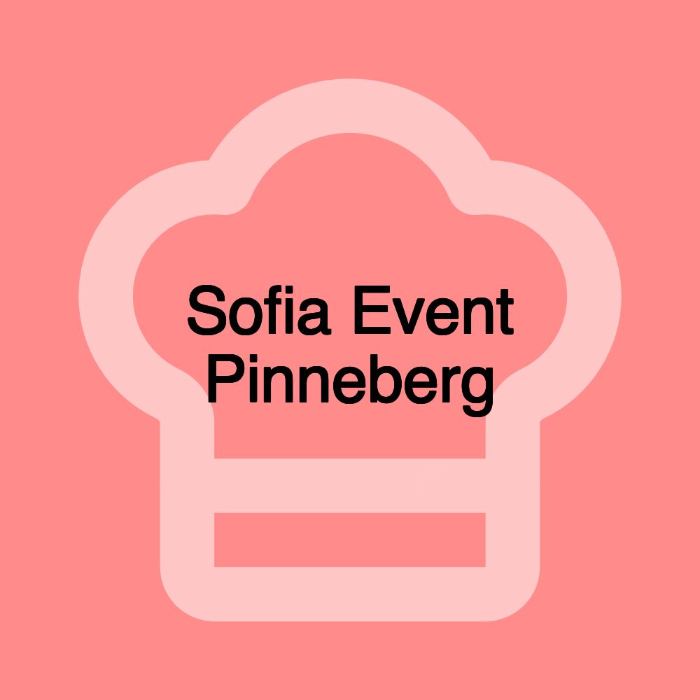 Sofia Event Pinneberg