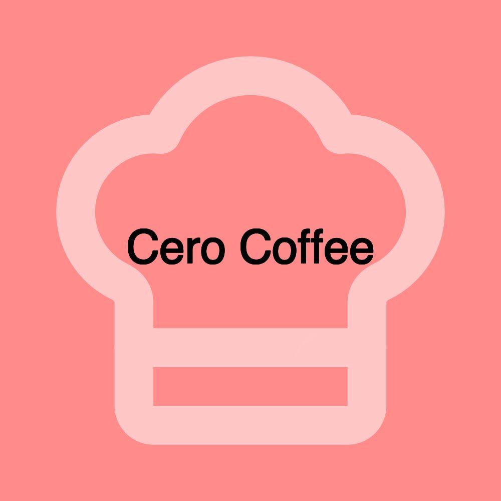 Cero Coffee