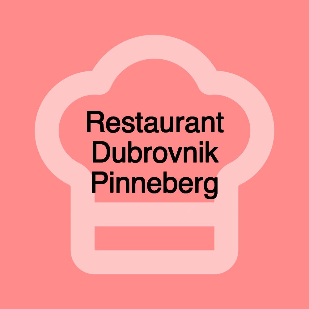 Restaurant Dubrovnik Pinneberg