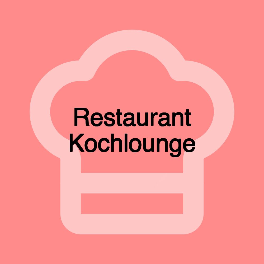 Restaurant Kochlounge