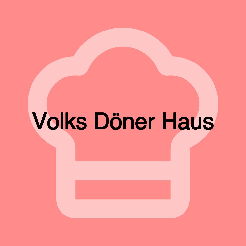 Volks Döner Haus