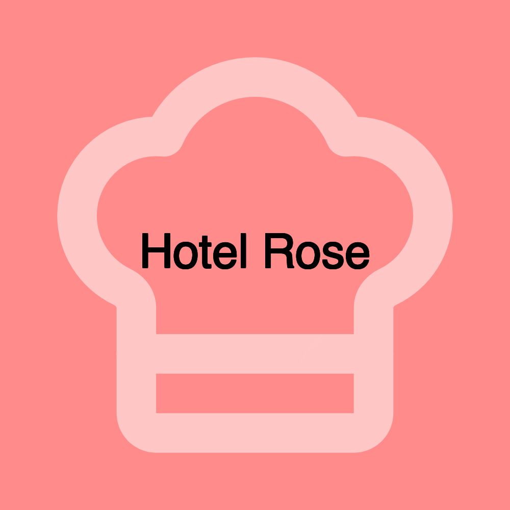 Hotel Rose