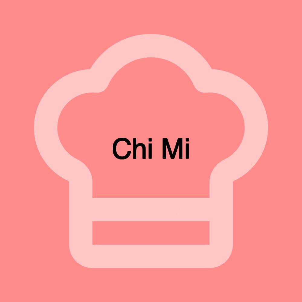 Chi Mi