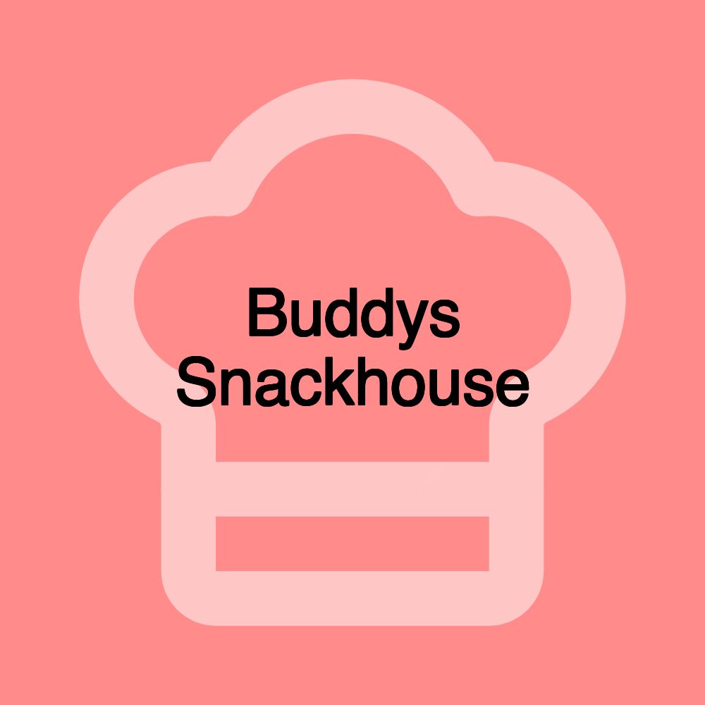 Buddys Snackhouse