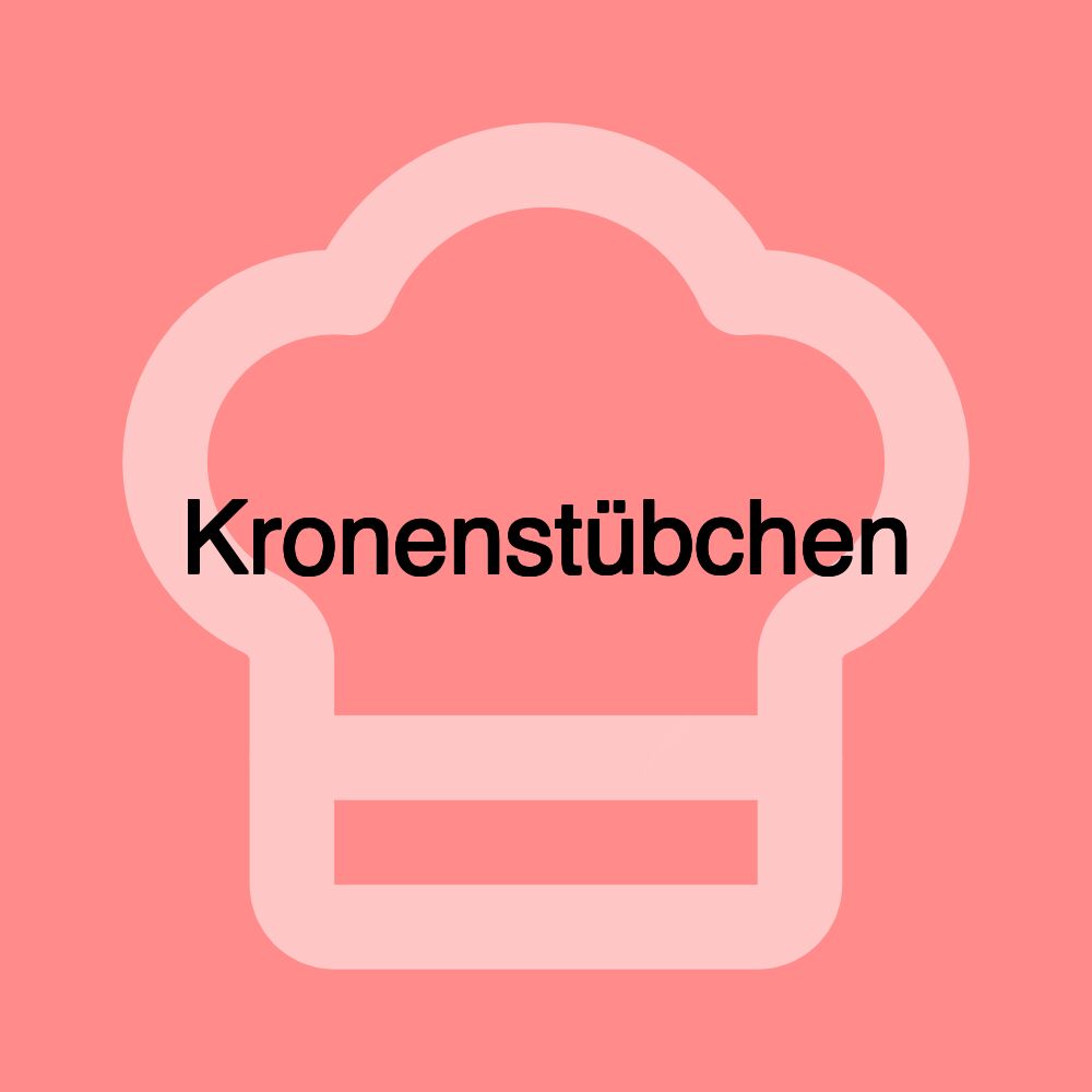 Kronenstübchen