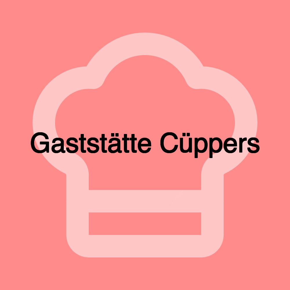 Gaststätte Cüppers