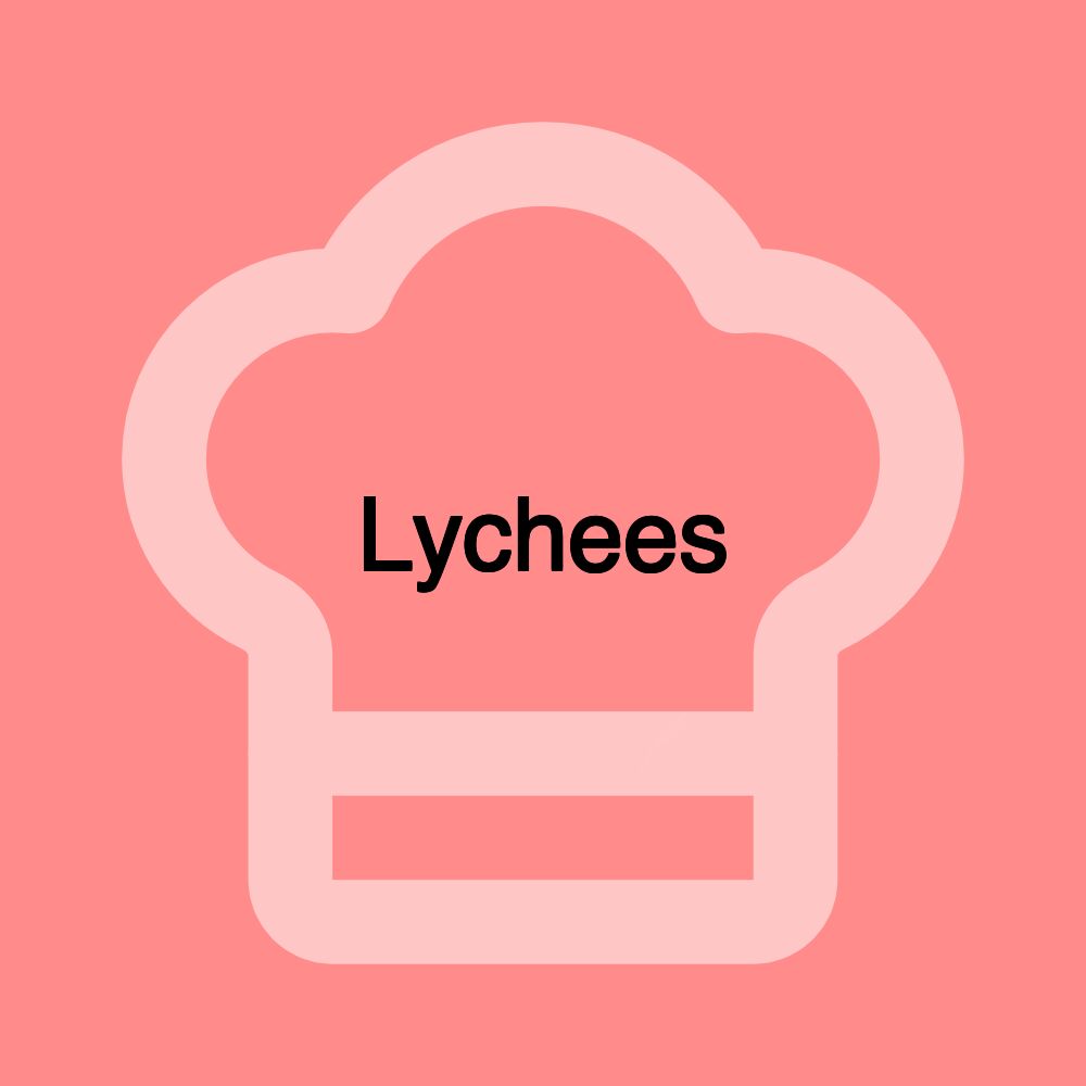 Lychees