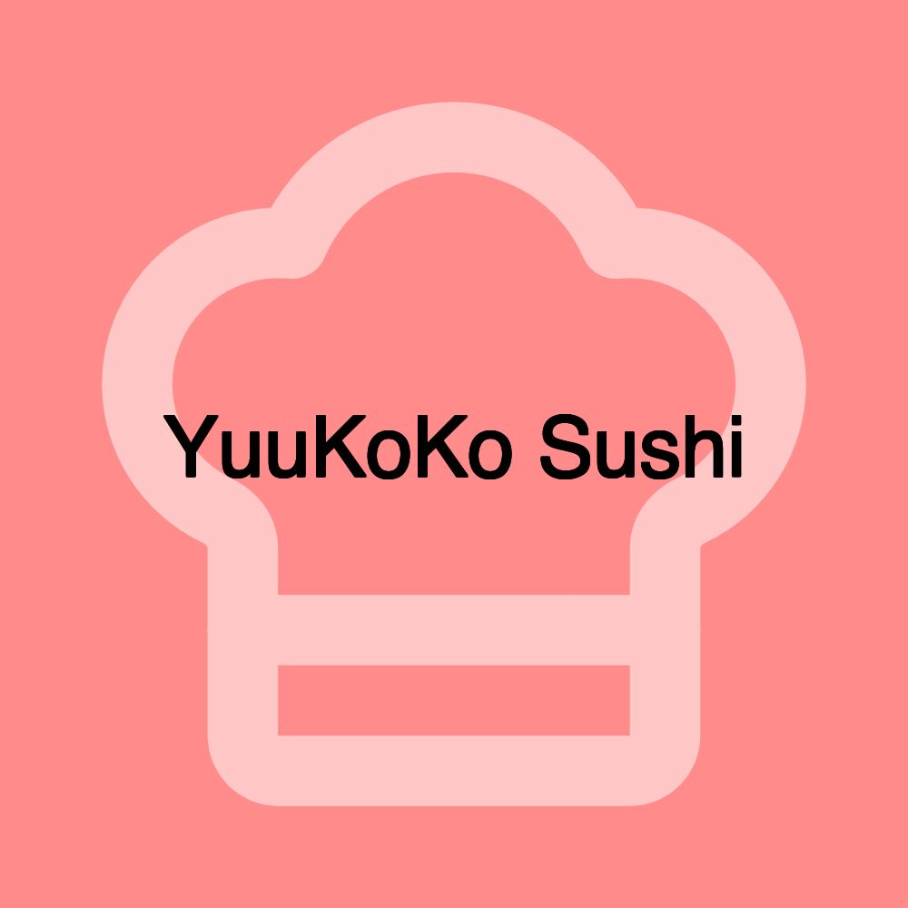 YuuKoKo Sushi