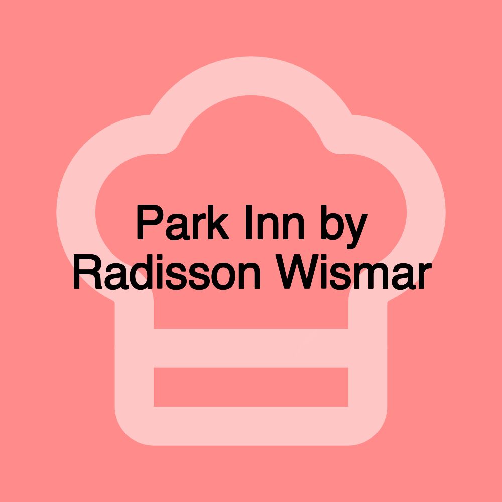 Park Inn by Radisson Wismar