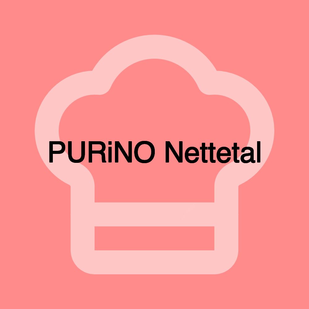 PURiNO Nettetal