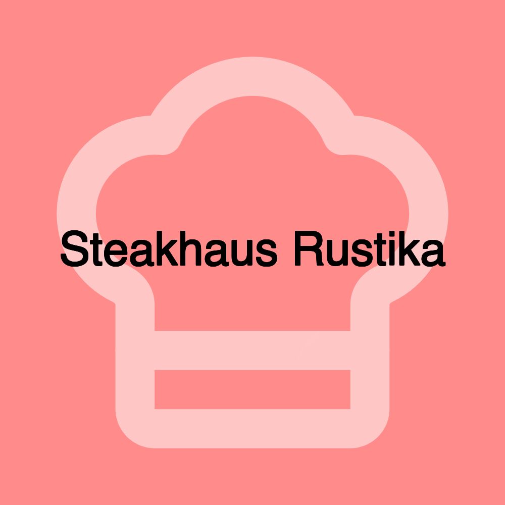 Steakhaus Rustika