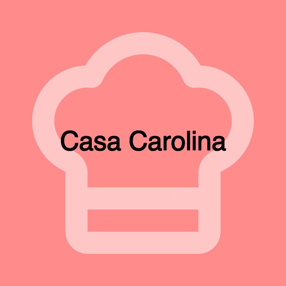 Casa Carolina