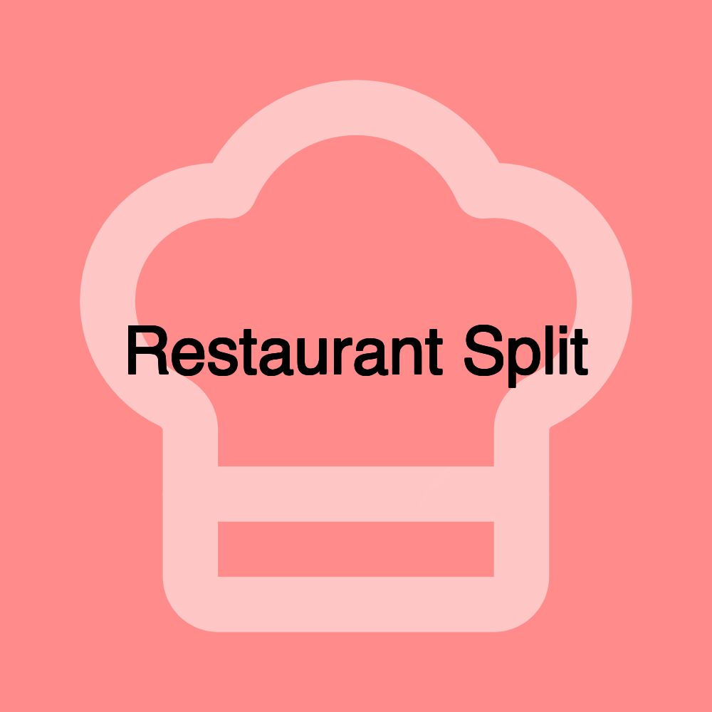 Restaurant Split