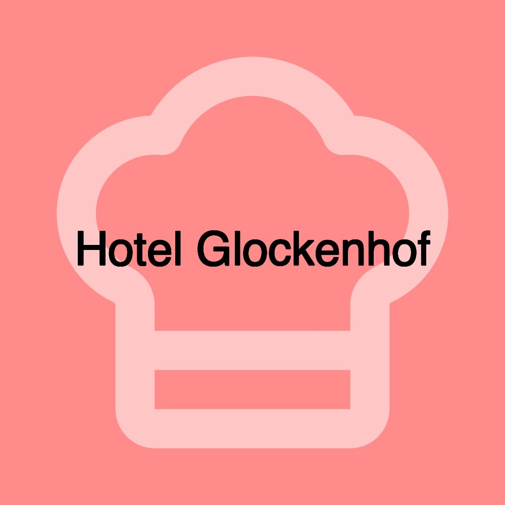 Hotel Glockenhof