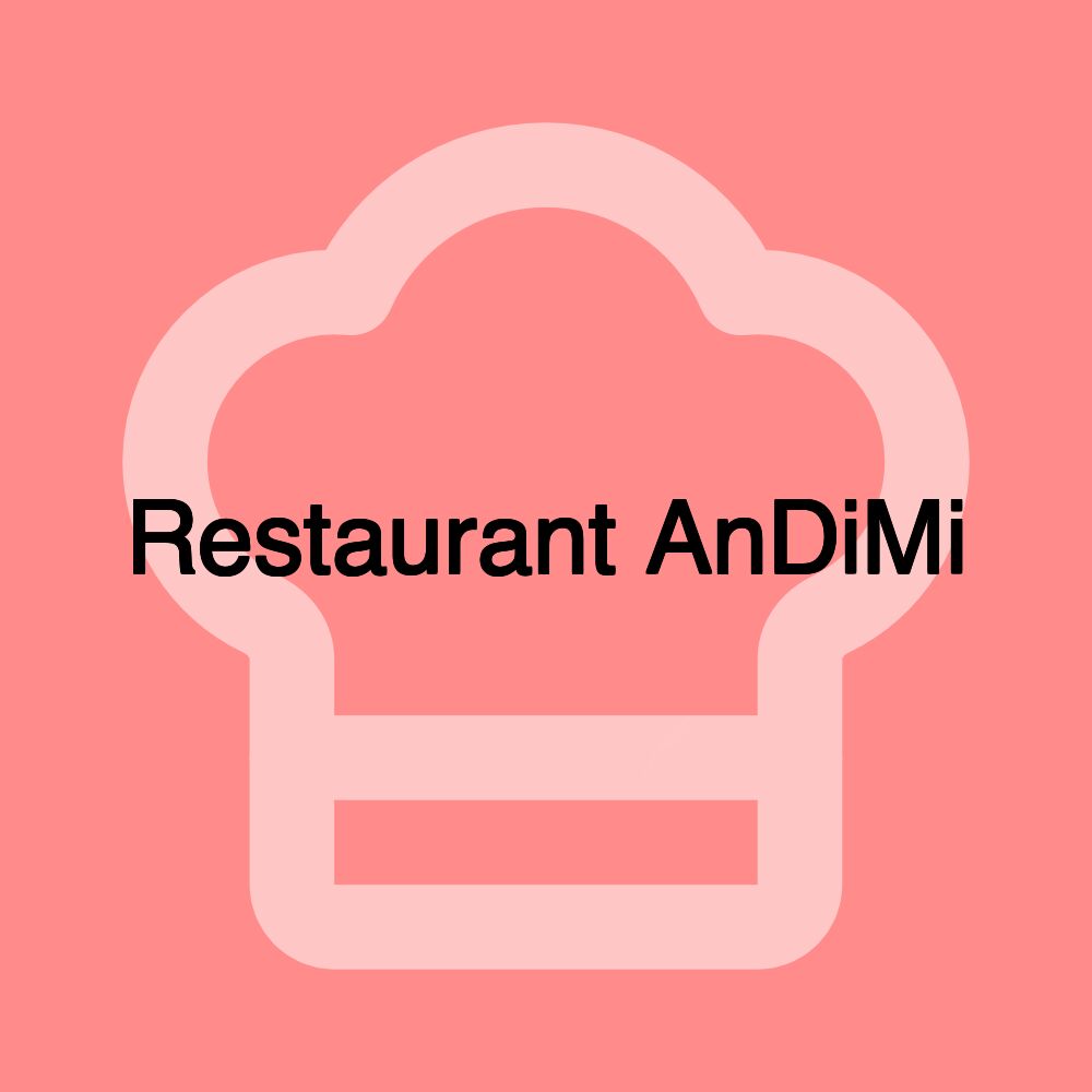 Restaurant AnDiMi