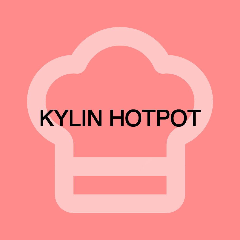 KYLIN HOTPOT