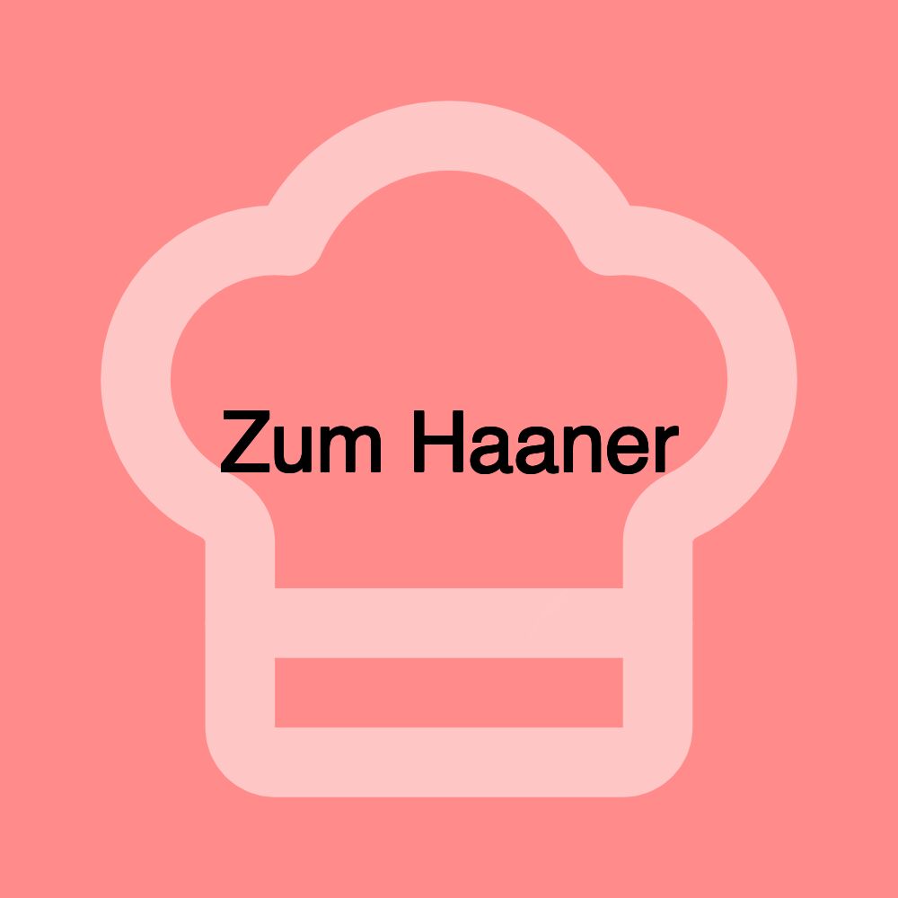 Zum Haaner