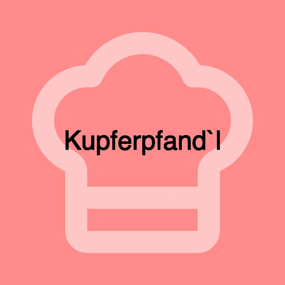 Kupferpfand`l