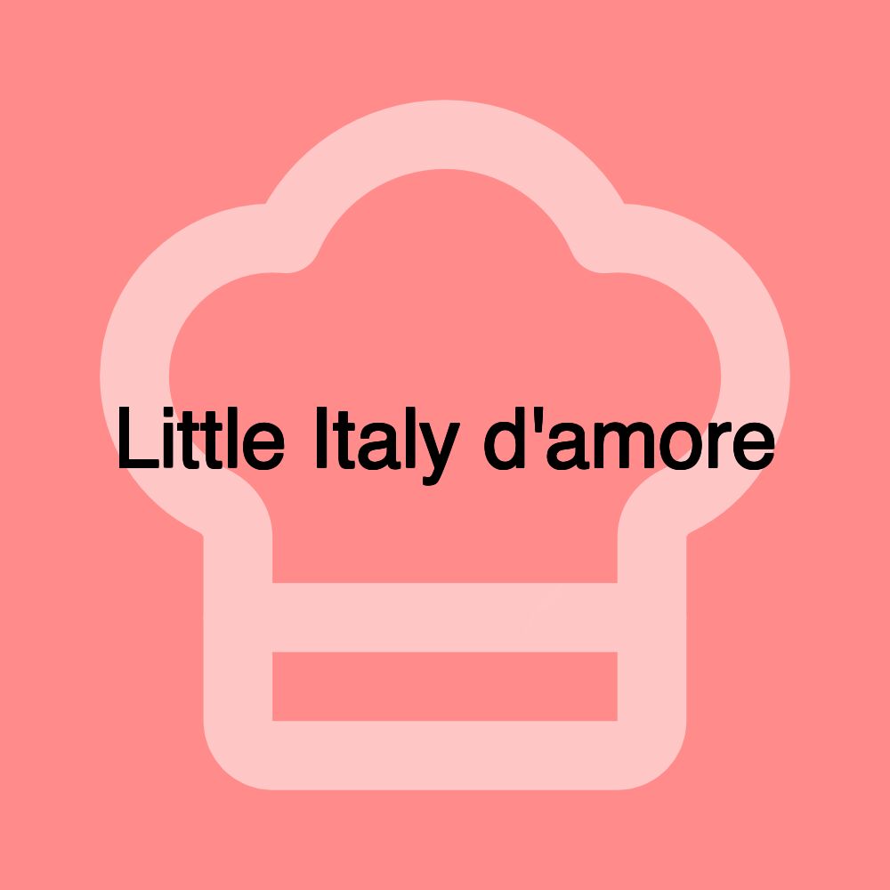 Little Italy d'amore