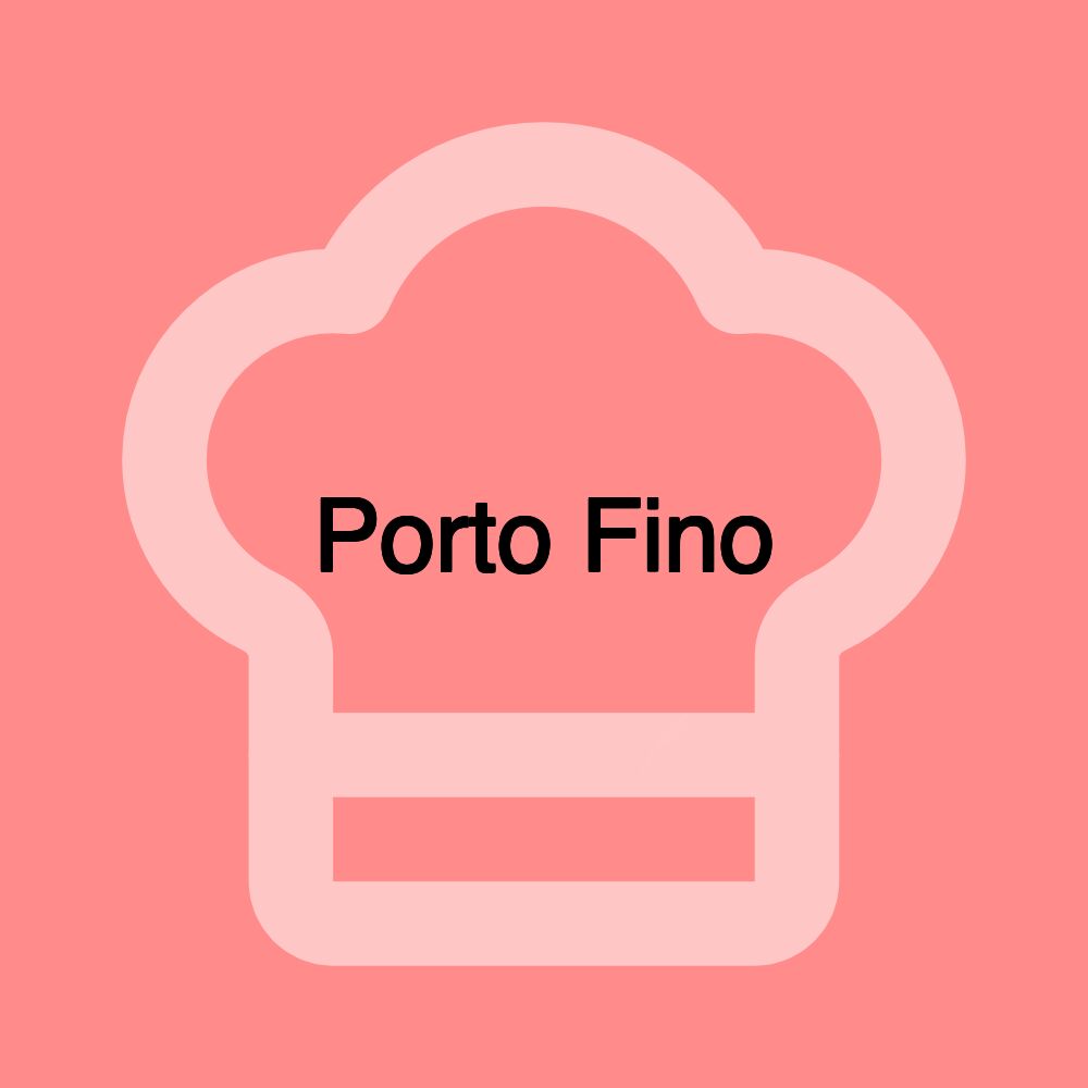 Porto Fino