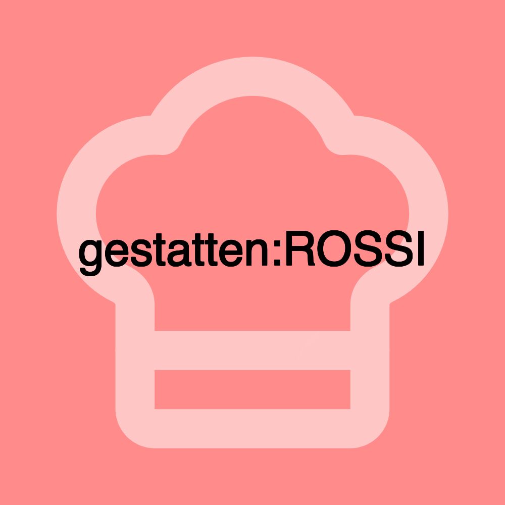 gestatten:ROSSI