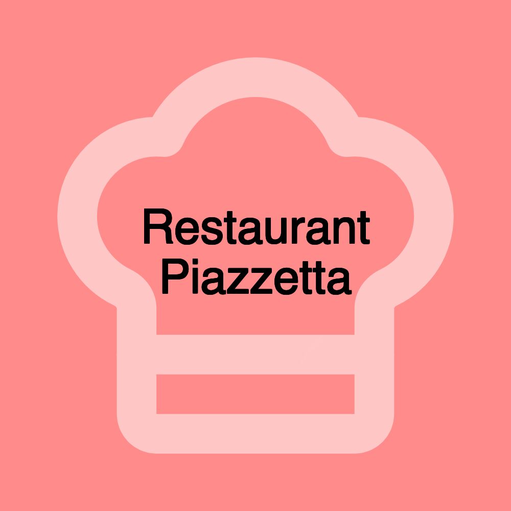 Restaurant Piazzetta